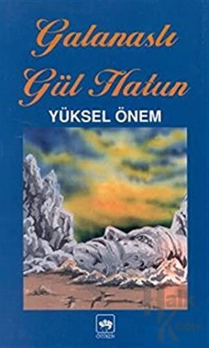 Galanaslı Gül Hatun