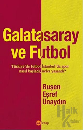 Galatasaray ve Futbol