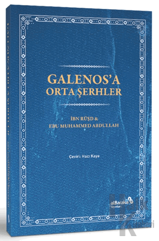 Galenos’a Orta Şerhler