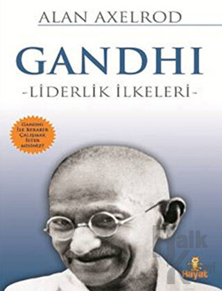 Gandhi - Liderlik İlkeleri - Halkkitabevi