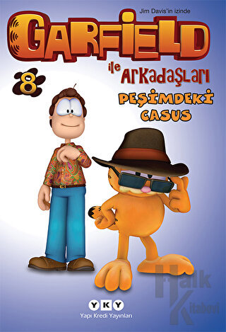 Garfield ile Arkadaşları 8 - Peşimdeki Casus