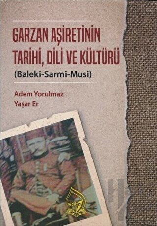 Garzan Aşiretinin Tarihi Dili ve Kültürü