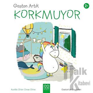 Gaston Artık Korkmuyor - Gaston'un Duyguları