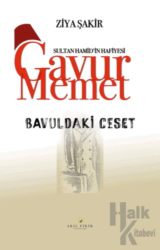 Gavur Memet Bavuldaki Ceset - Halkkitabevi