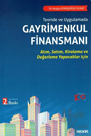 Gayrimenkul Finansmanı (Teoride ve Uygulamada)