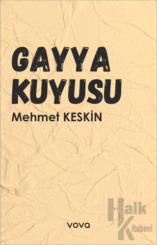 Gayya Kuyusu - Halkkitabevi