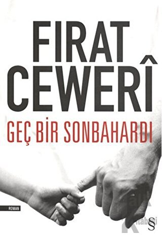 Geç Bir Sonbahardı - Halkkitabevi