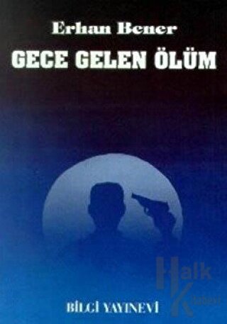 Gece Gelen Ölüm - Halkkitabevi