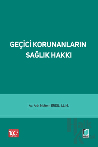 Geçici Korunanların Sağlık Hakkı