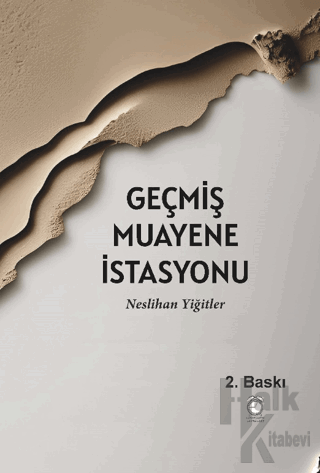 Geçmiş Muayene İstasyonu