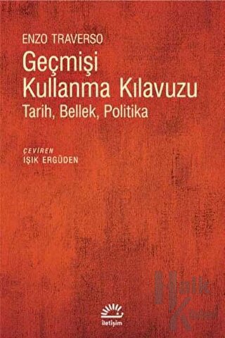 Geçmişi Kullanma Kılavuzu - Halkkitabevi