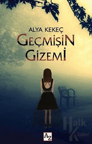 Geçmişin Gizemi - Halkkitabevi