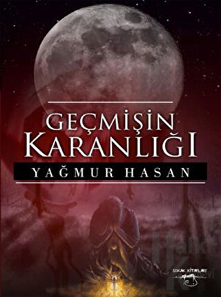 Geçmişin Karanlığı