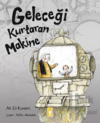 Geleceği Kurtaran Makine