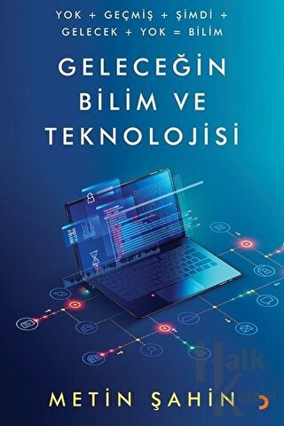 Geleceğin Bilim ve Teknolojisi - Halkkitabevi