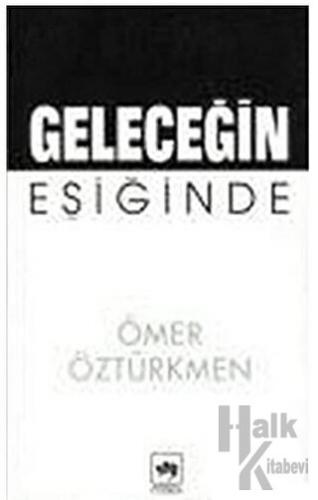 Geleceğin Eşiğinde