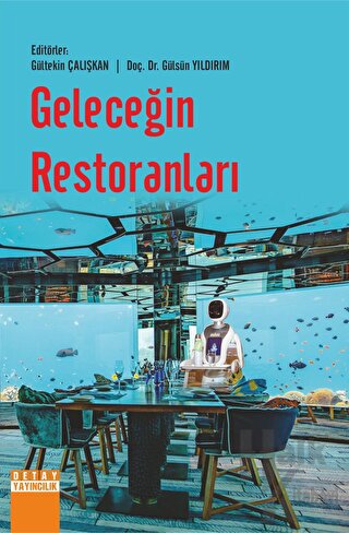 Geleceğin Restoranları