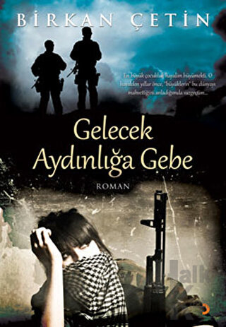 Gelecek Aydınlığa Gebe - Halkkitabevi