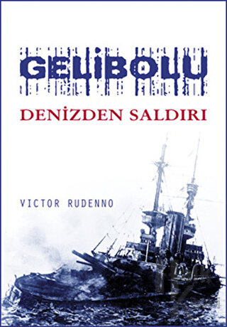 Gelibolu, Denizden Saldırı