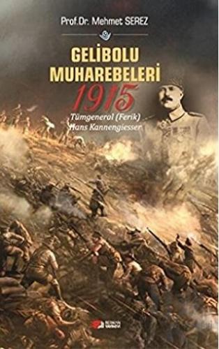 Gelibolu Muharebeleri 1915 - Halkkitabevi