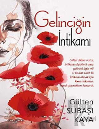 Gelinciğin İntikamı