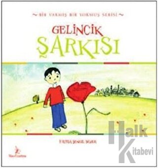 Gelincik Şarkısı