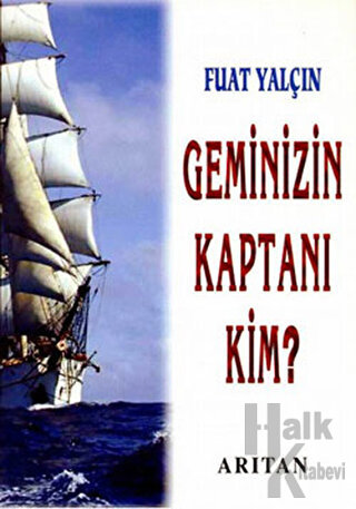 Geminizin Kaptanı Kim?