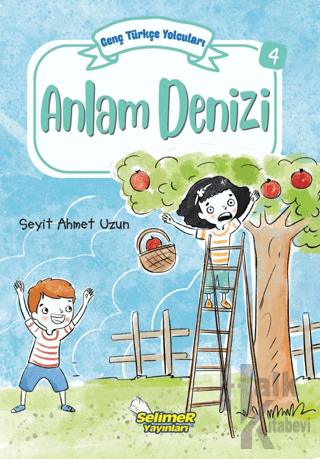 Genç Türkçe Yolcuları - Anlam Denizi - Halkkitabevi