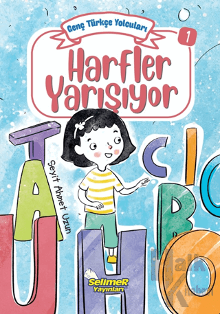 Genç Türkçe Yolcuları - Harfler Yarışıyor