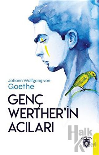 Genç Werther'in Acıları - Halkkitabevi