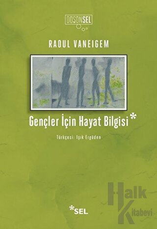 Gençler İçin Hayat Bilgisi - Halkkitabevi