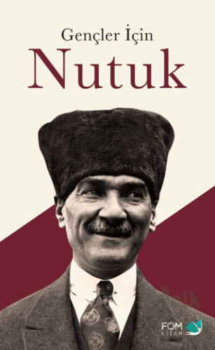 Gençler İçin Nutuk - Halkkitabevi