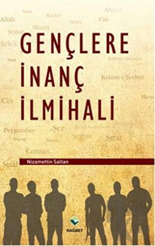 Gençlere İnanç İlmihali - Halkkitabevi