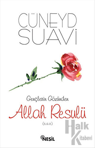 Gençlerin Gözünden Allah Resulü (s.a.v.)