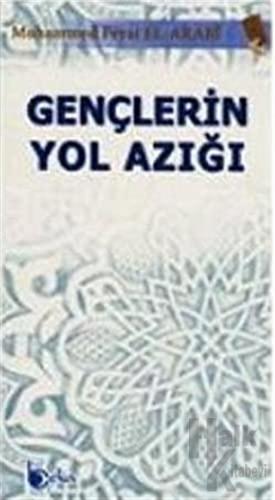 Gençlerin Yol Azığı