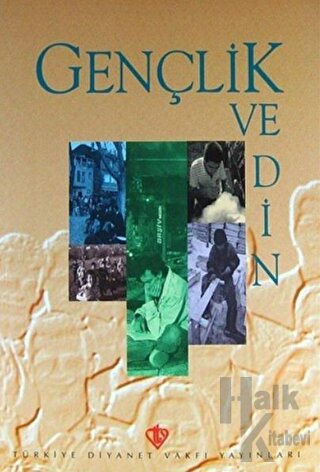 Gençlik ve Din - Halkkitabevi