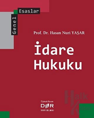 Genel Esaslar İdare Hukuku