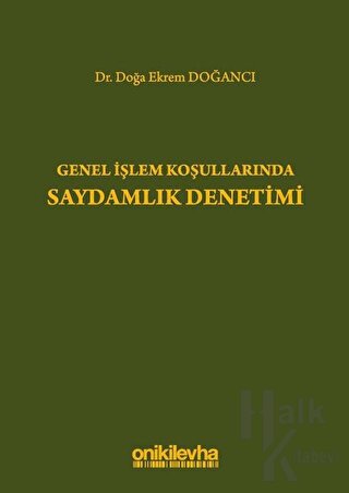 Genel İşlem Koşullarında Saydamlık Denetimi