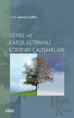 Genel ve Karşılaştırmalı Edebiyat Çalışmaları