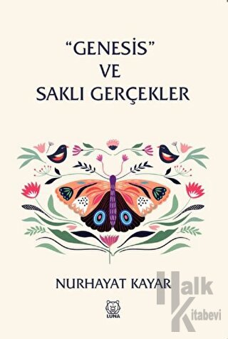 Genesis ve Saklı Gerçekler