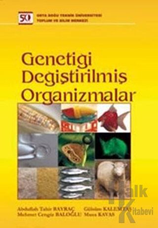 Genetiği Değiştirilmiş Organizmalar