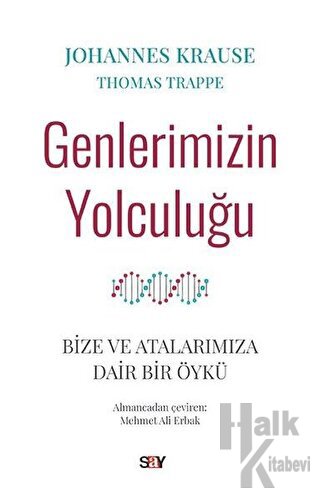 Genlerimizin Yolculuğu