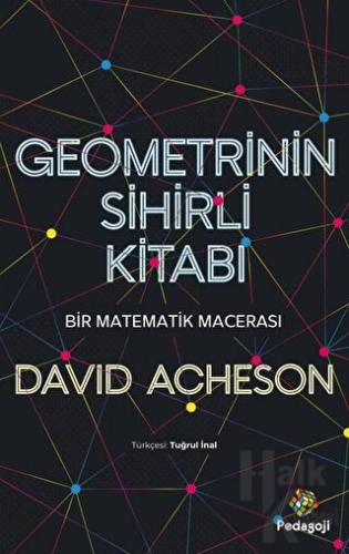 Geometrinin Sihirli Kitabı - Bir Matematik Macerası - Halkkitabevi