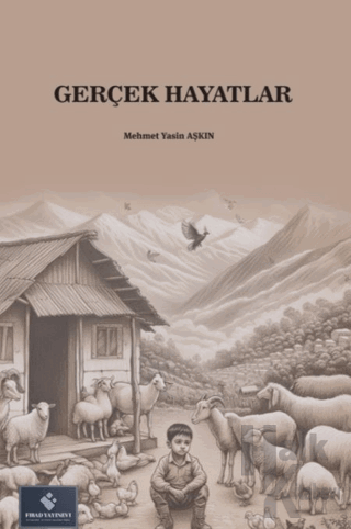 Gerçek Hayatlar