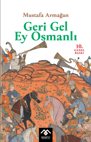 Geri Gel Ey Osmanlı - Halkkitabevi