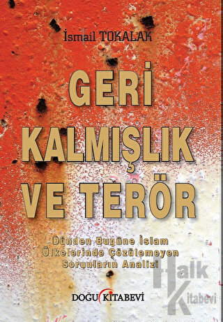 Geri Kalmışlık ve Terör