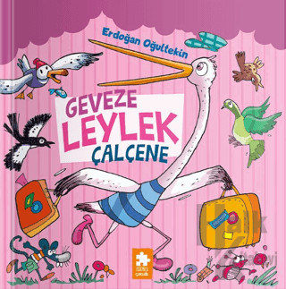 Geveze Leylek Çalçene - Halkkitabevi