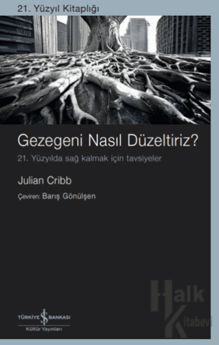 Gezegeni Nasıl Düzeltiriz?