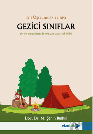 Gezici Sınıflar - İleri Öğretmenlik Serisi 2 - Halkkitabevi