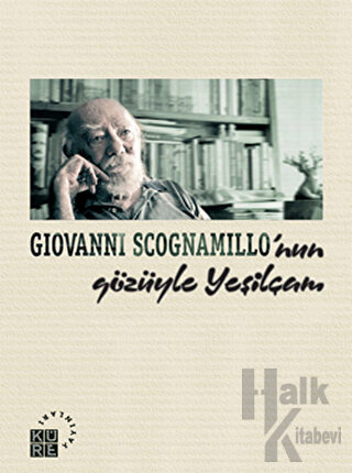 Giovanni Scognamillo’nun Gözüyle Yeşilçam